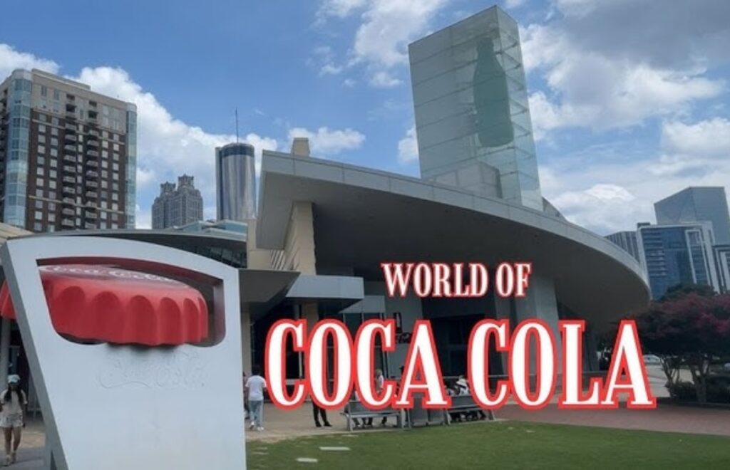 World of Coca Cola - Atlanta, GA